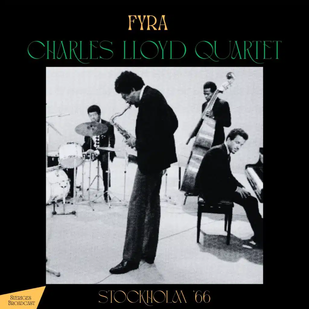 Charles Lloyd & Charles Lloyd Quartet