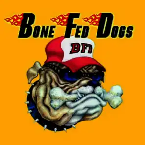 Bone Fed Dogs
