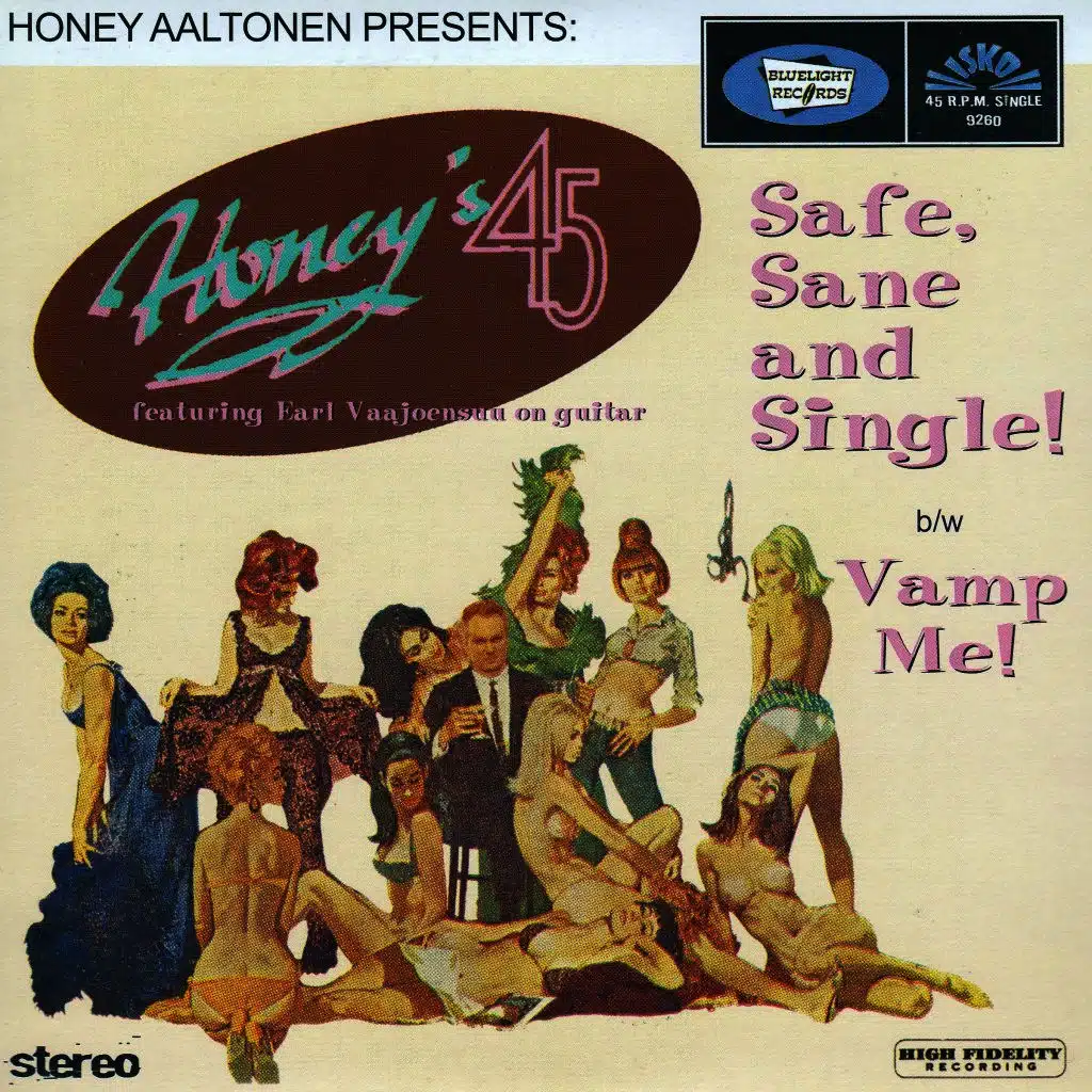 Safe Sane and Single