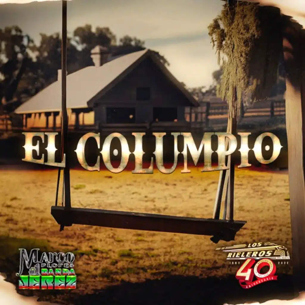 El Columpio (feat. Los Rieleros del Norte)
