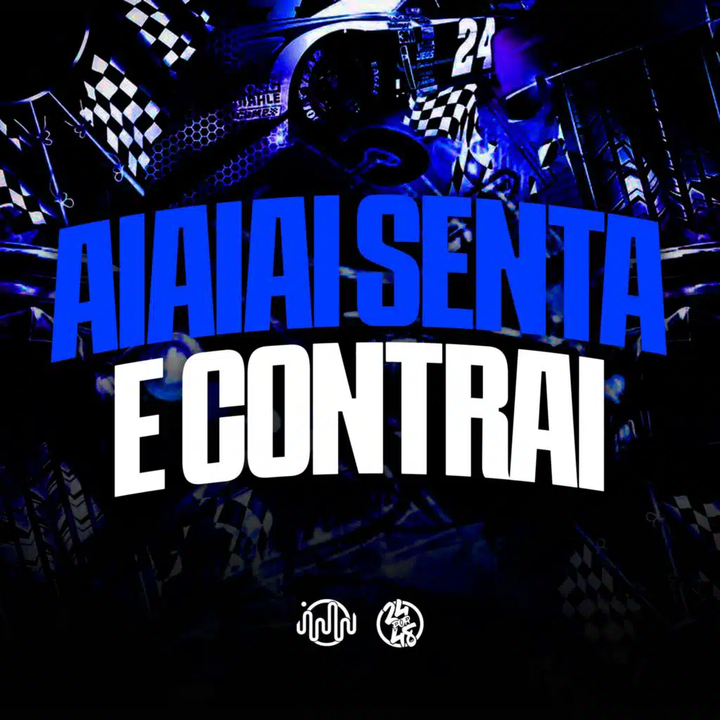 Aiaiai Senta E Contrai (feat. Mc 7 Belo)