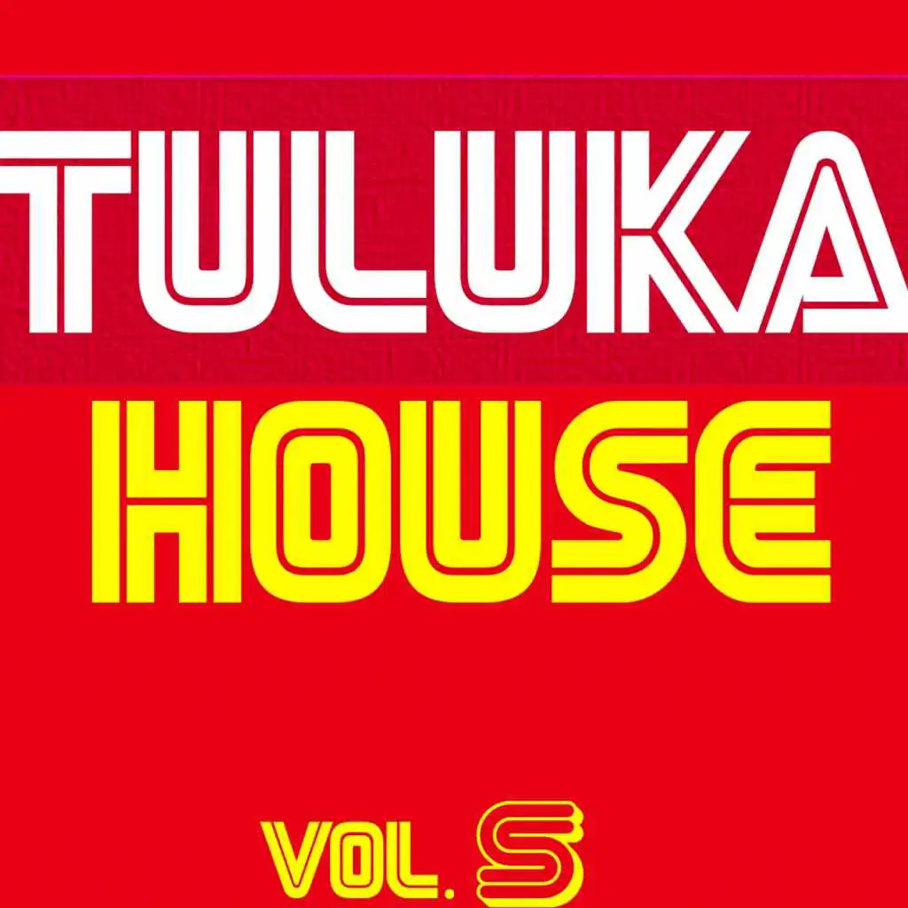 Tuluka House, Vol. 5