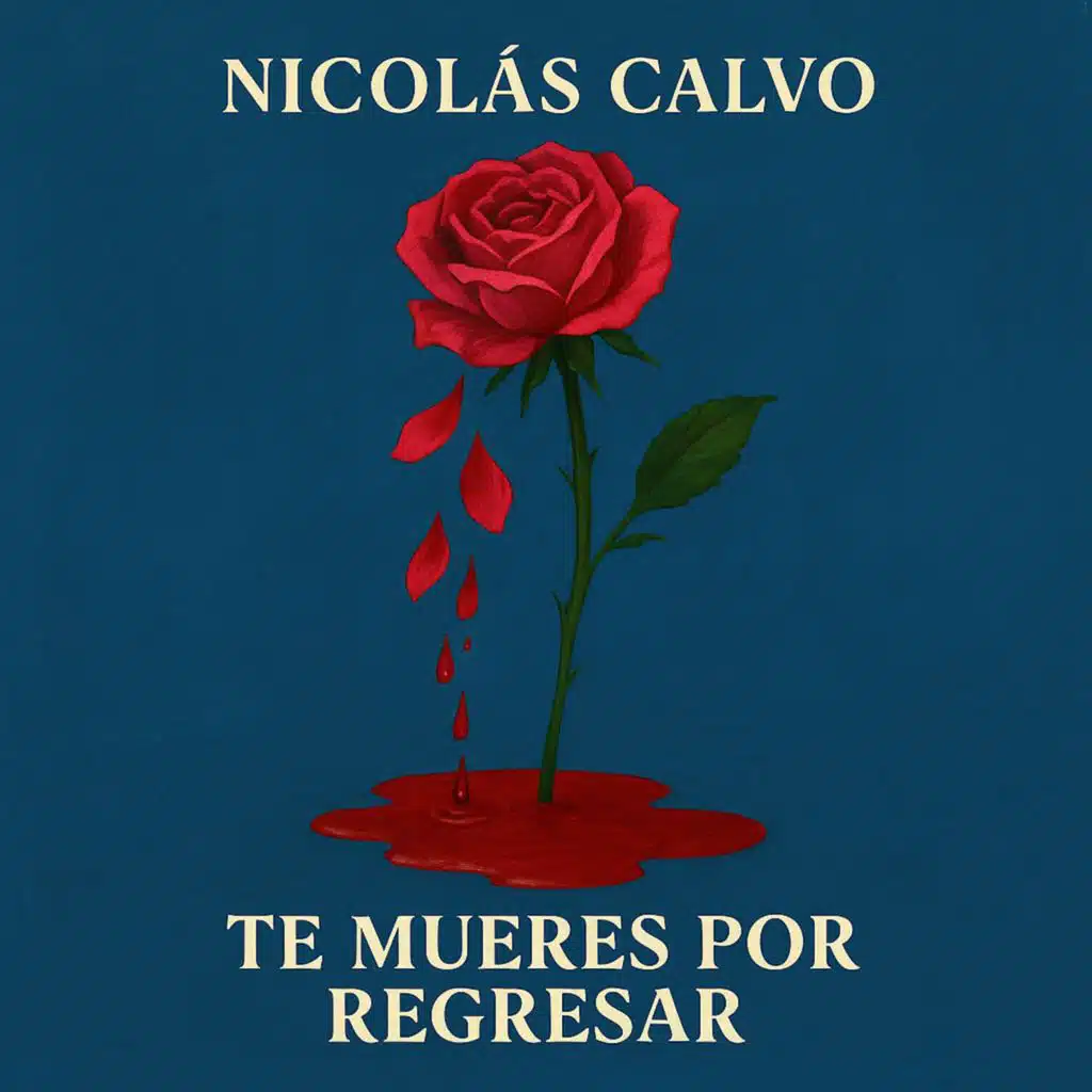 Te Mueres Por Regresar