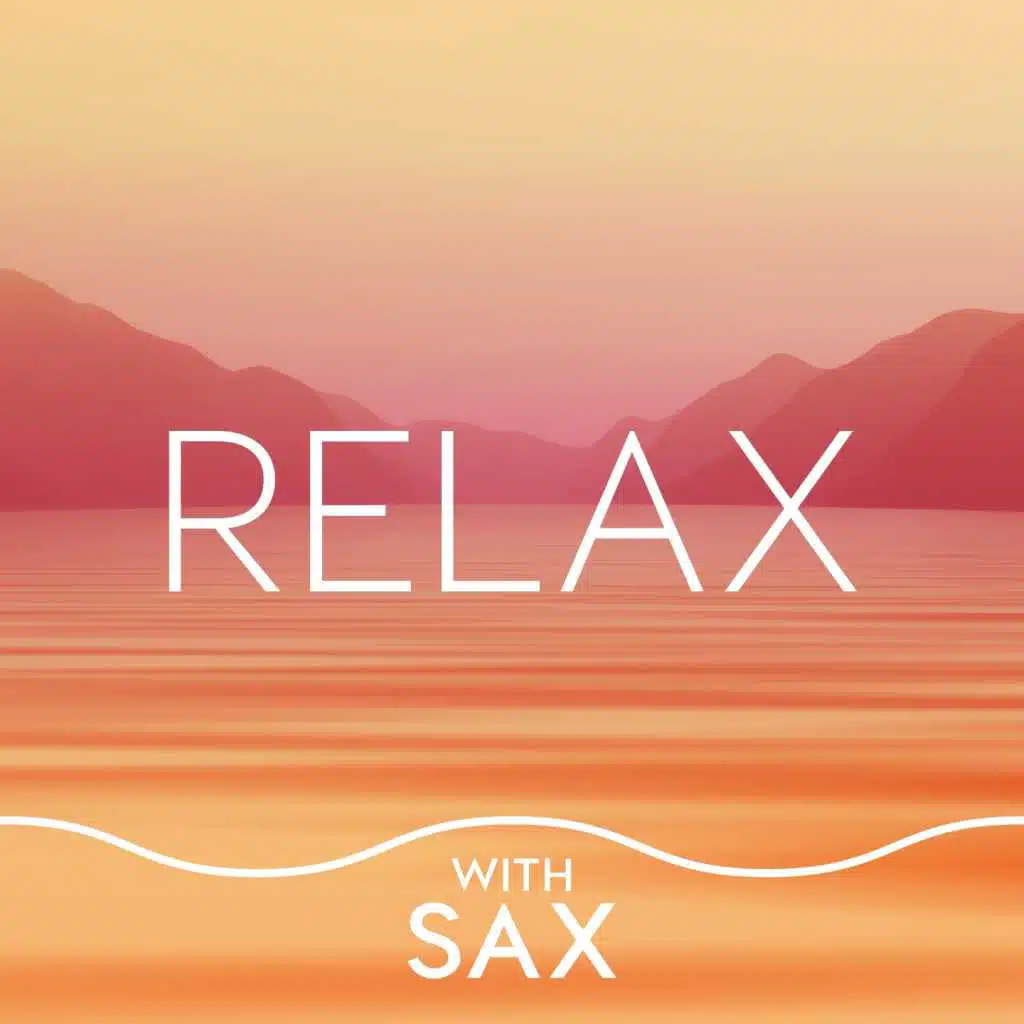 Relax With Sax