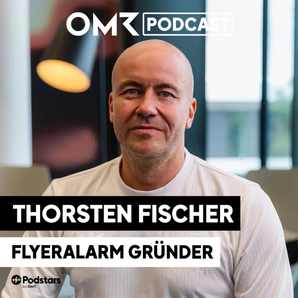 Bekannt von der Fußball-Bande: Flyeralarm-Gründer Thorsten Fischer (#825)