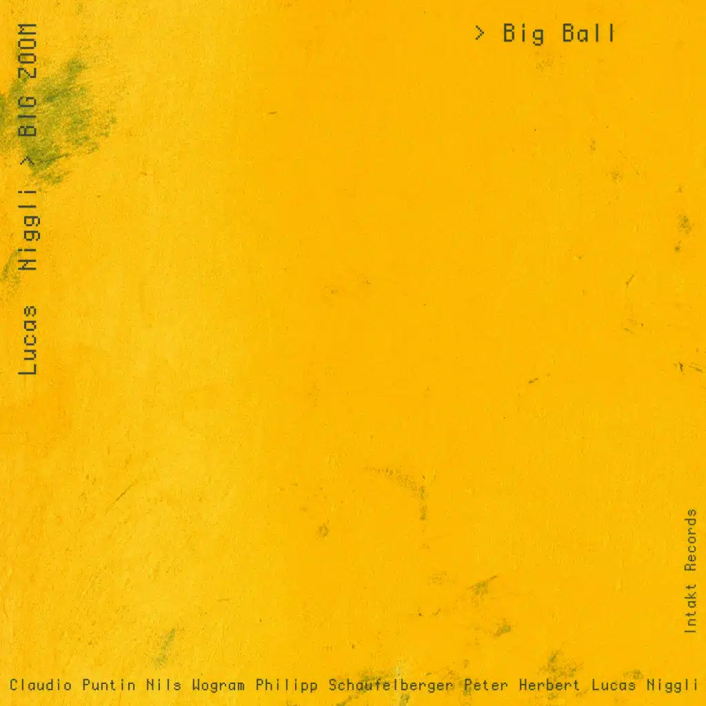 Lucas Niggli BIG ZOOM, Claudio Puntin, Nils Wogram, Philipp Schaufelberger & Peter Herbert