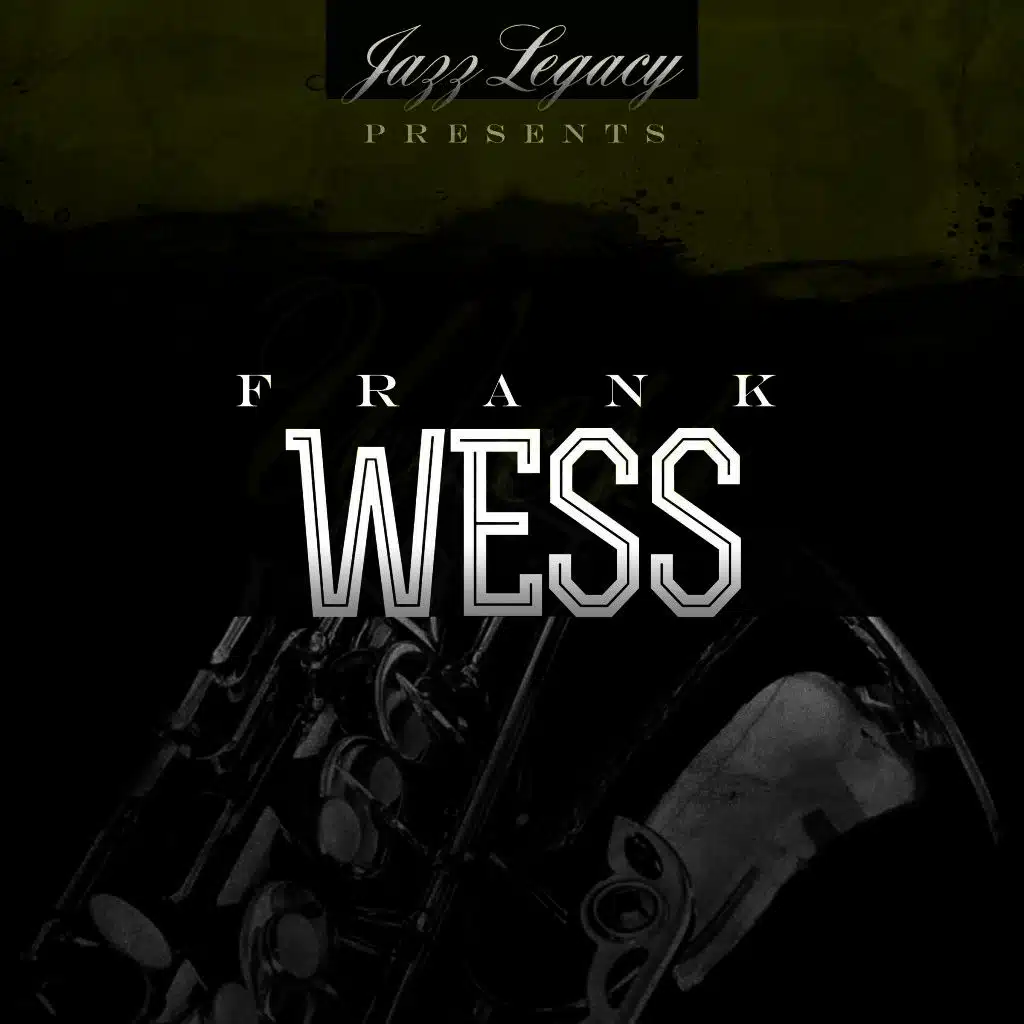 Frank Wess & Joe Newman feat. Kenny Burrell