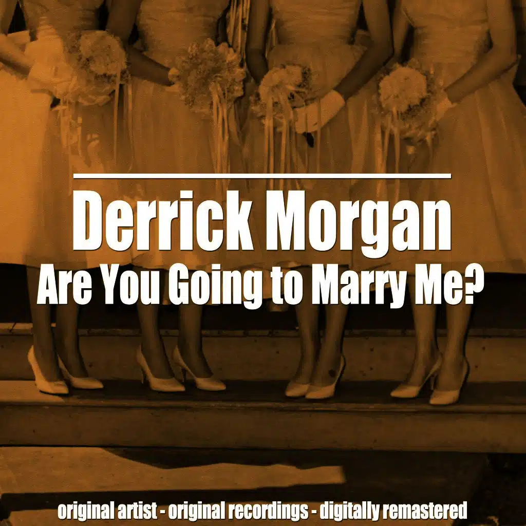 Are You Going to Marry Me?