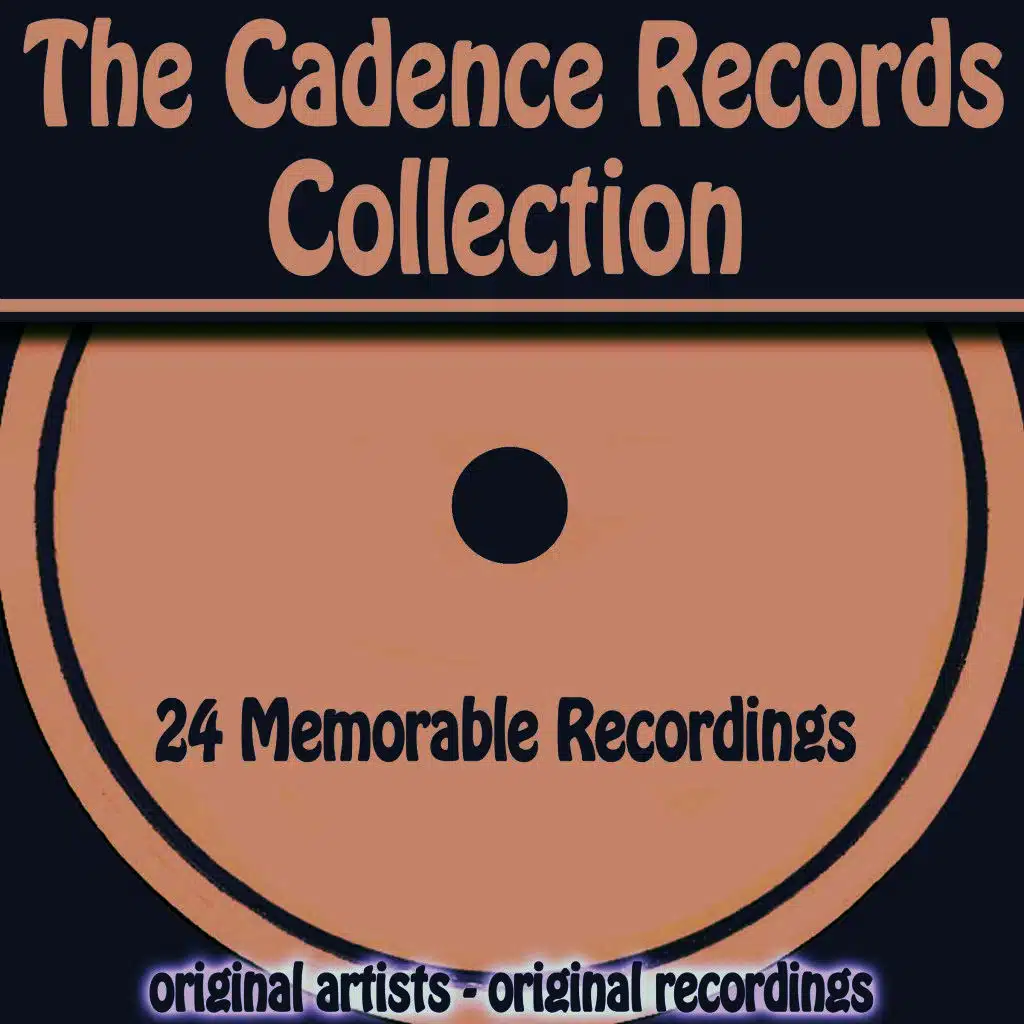 The Cadence Records Collection