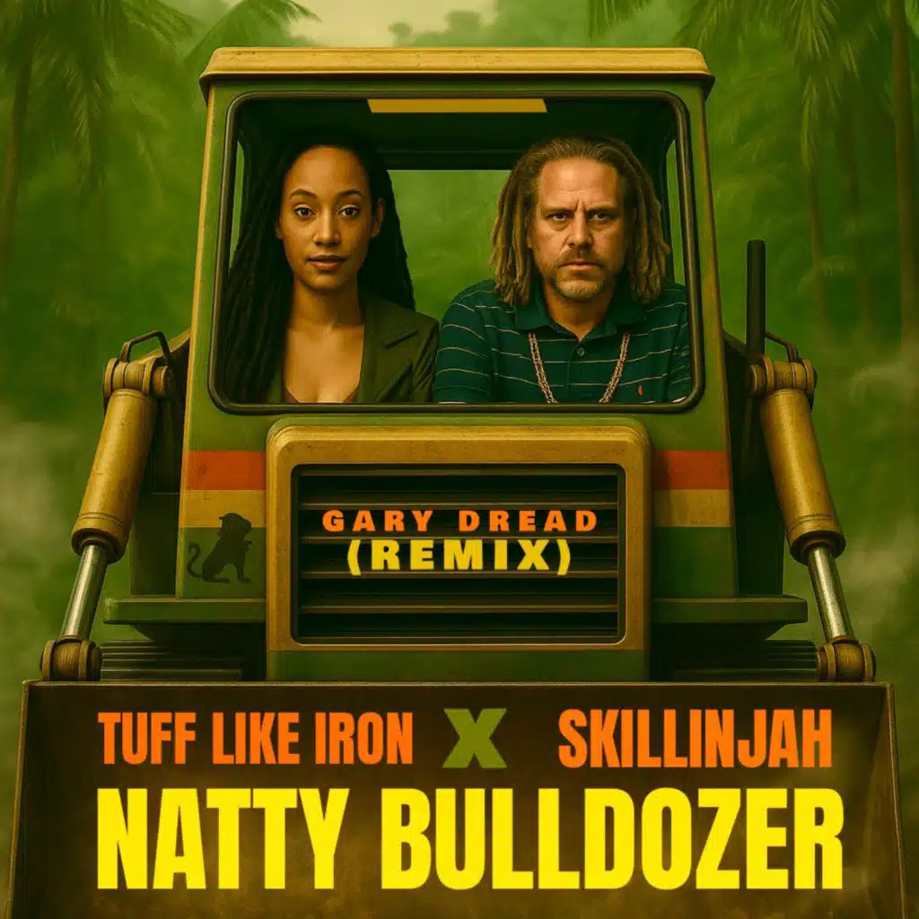 Natty Bulldozer (Tuff Remix)