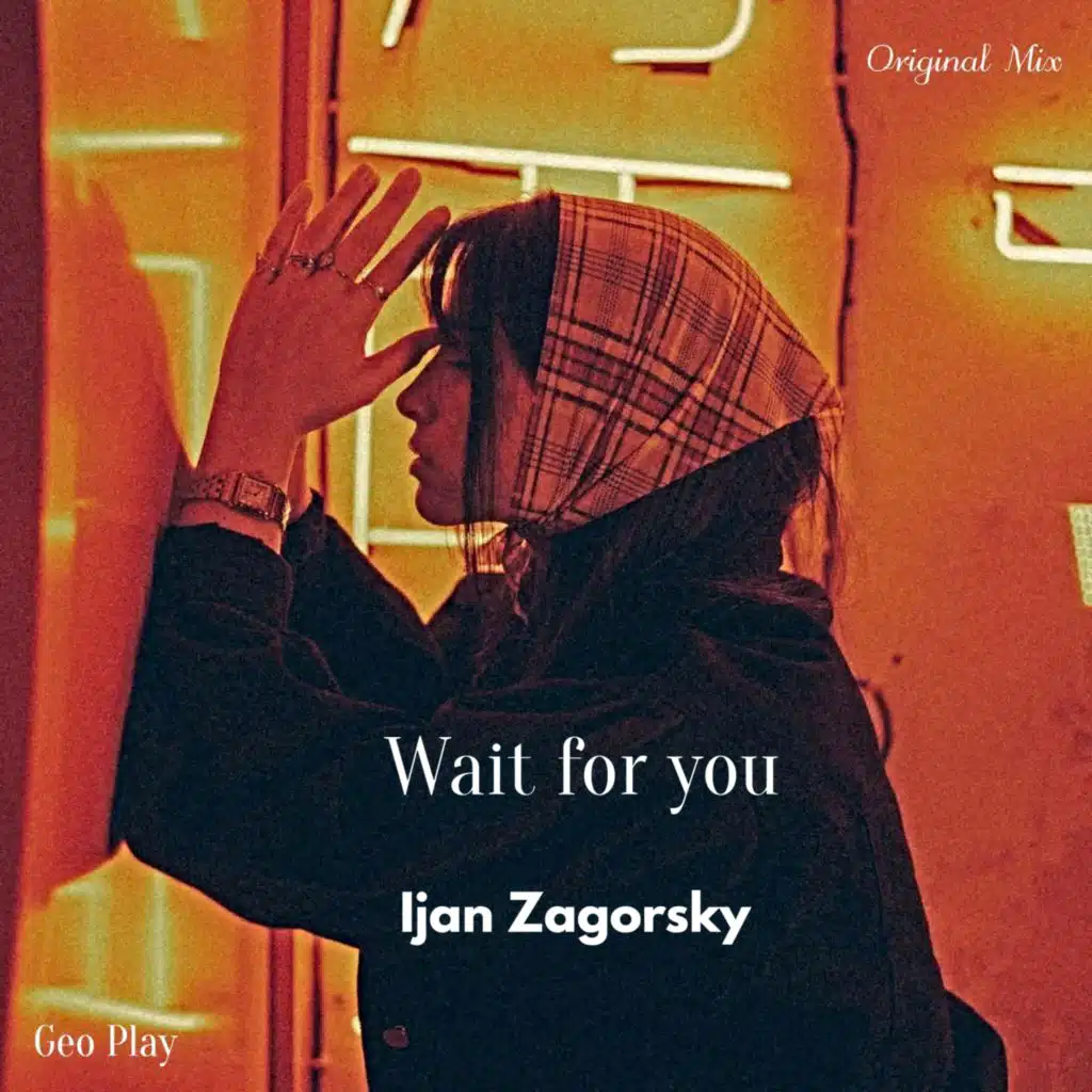 Wait for You