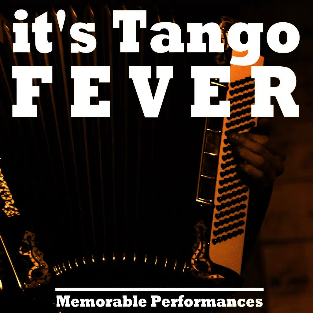It's Tango Fever