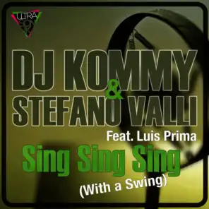DJ Kommy & Stefano Valli feat. Luis Prima