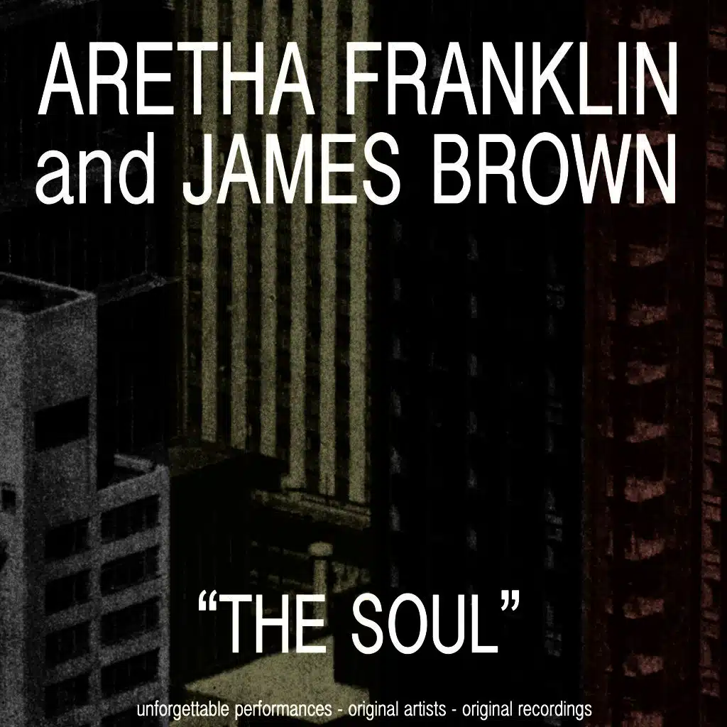 James Brown & Aretha Franklin