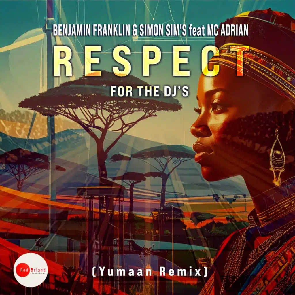 Respect for the DJ's (Yumaan Remix) [feat. Mc Adrian]