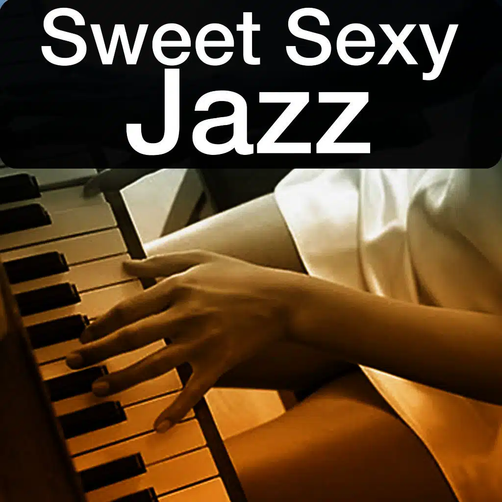 Sweet Sexy Jazz