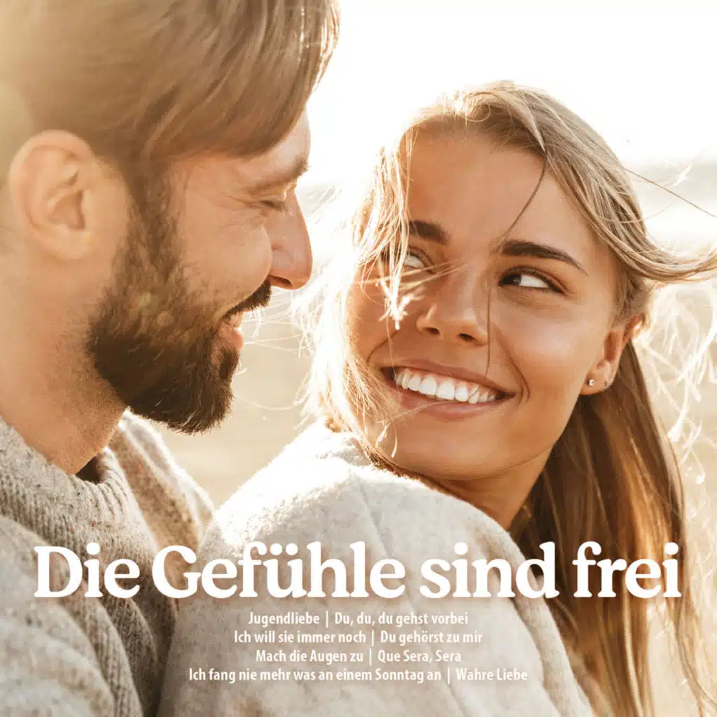 Die Gefühle sind frei