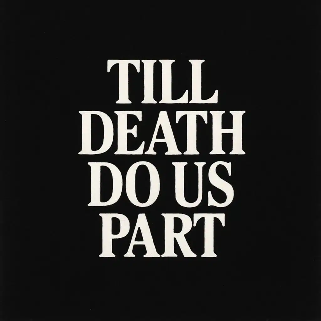 till death do us part