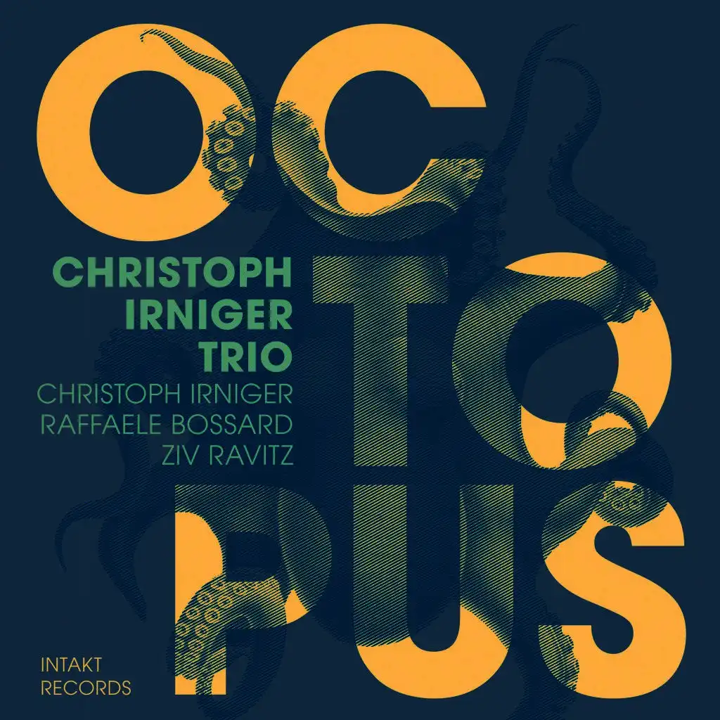 Christoph Irniger Trio, Raffaele Bossard & Ziv Ravitz