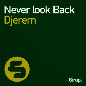 Never Look Back (Radio Mix)