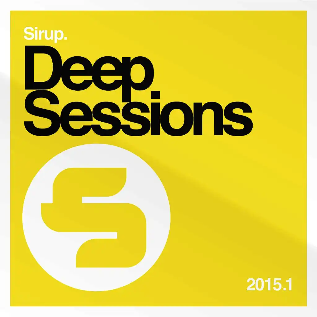 Sirup Deep Sessions 2015.1