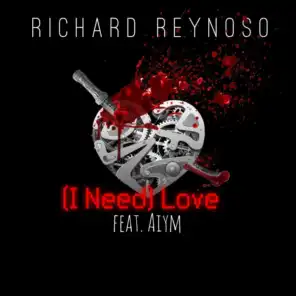 (I Need) Love [feat. Aiym]