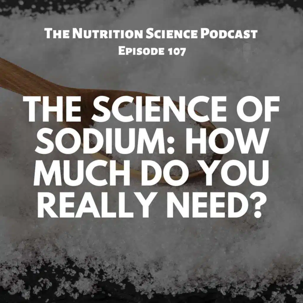 The Science of Sodium: How Much Do You Really Need?