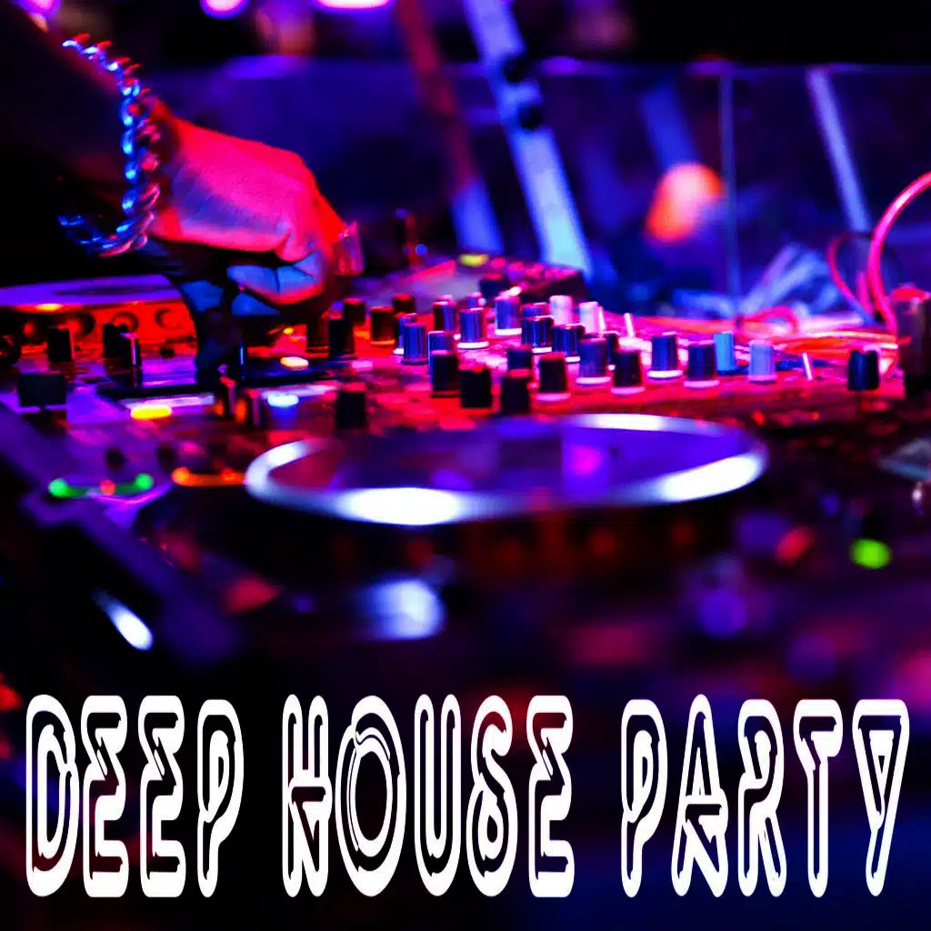 Deep House Party