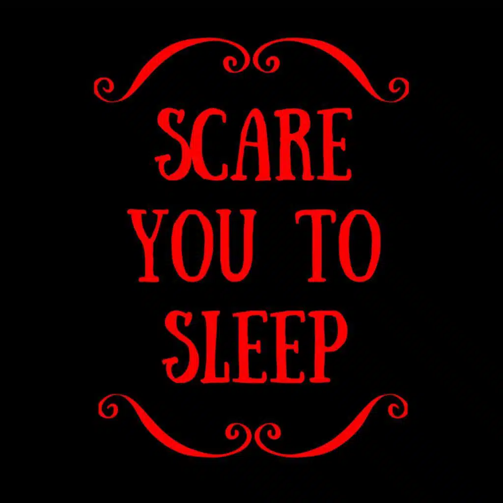 Scare You To Sleep Trailer