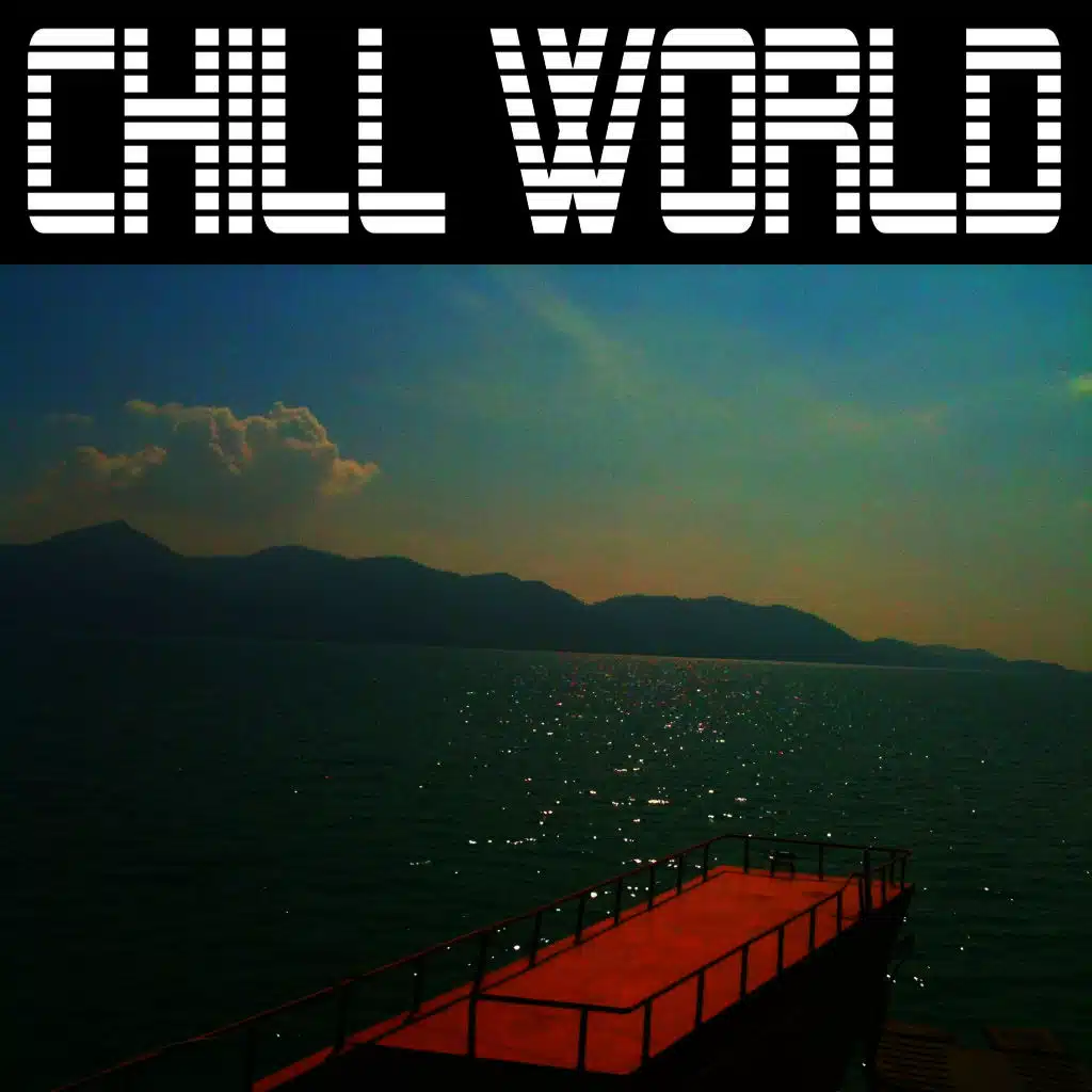 Chill World