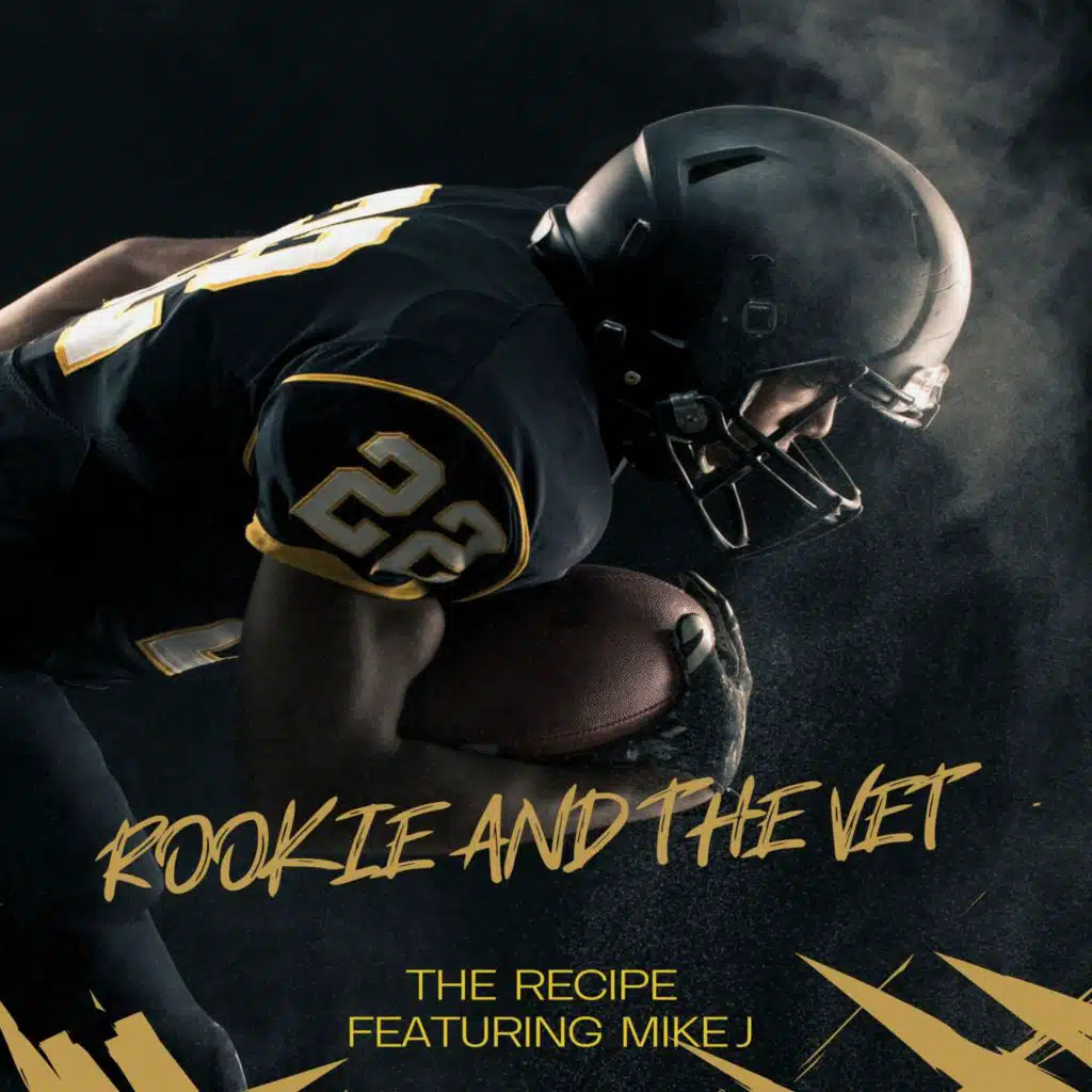 Rookie And The Vet (feat. Mike J)