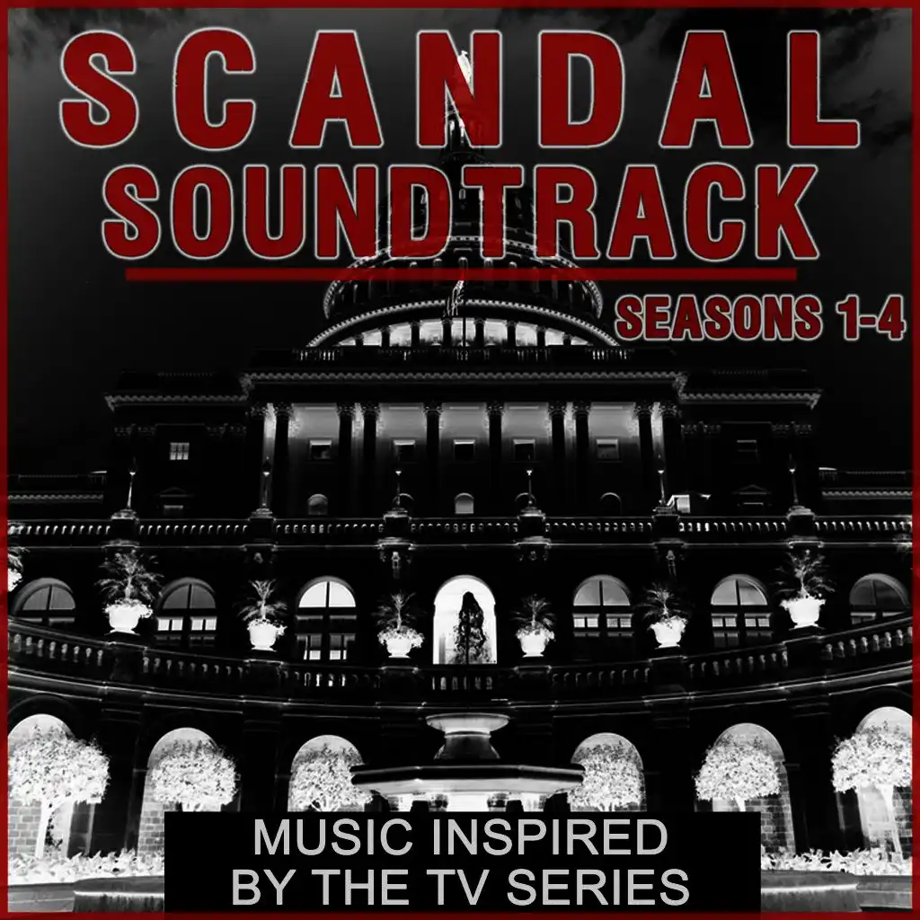 Scandal Soundtrack: Seasons 1-4 (Music Inspired by the TV Series)