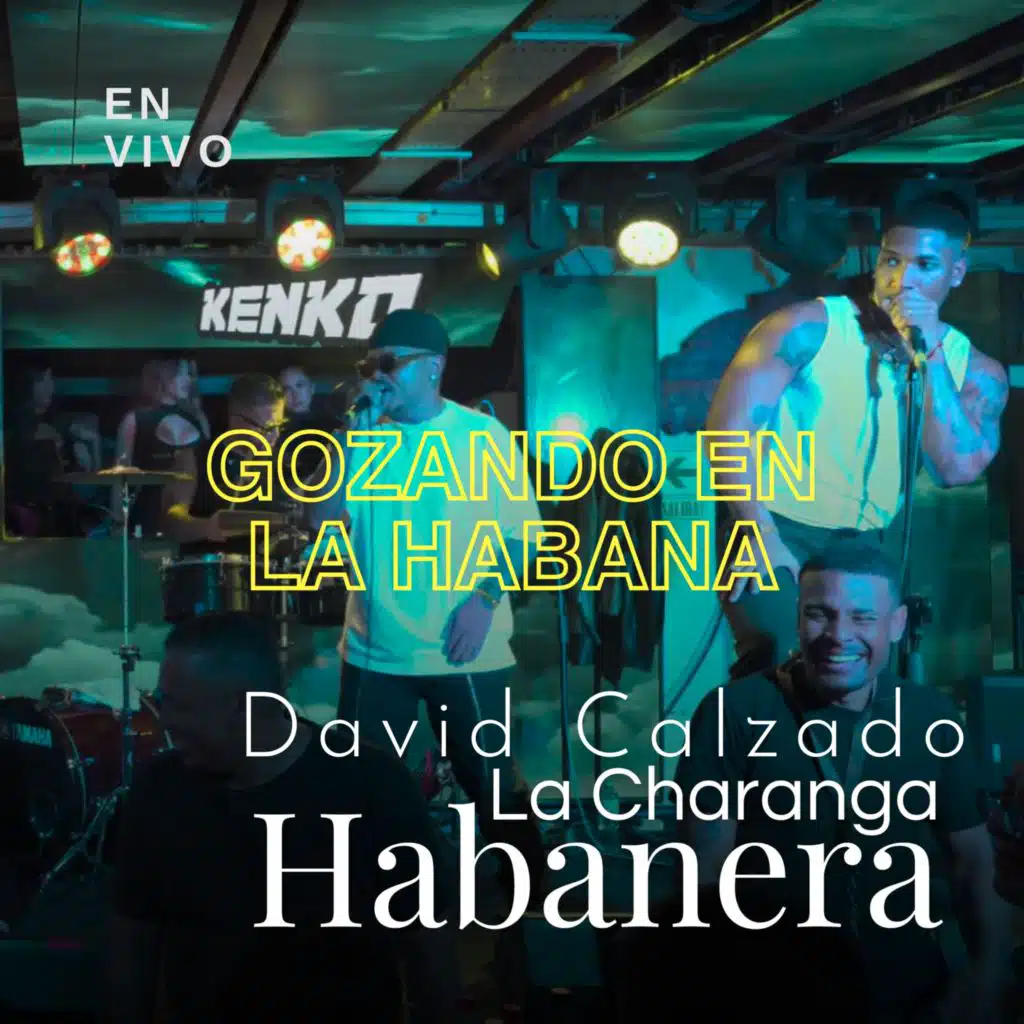 Gozando en la Habana (En Vivo)