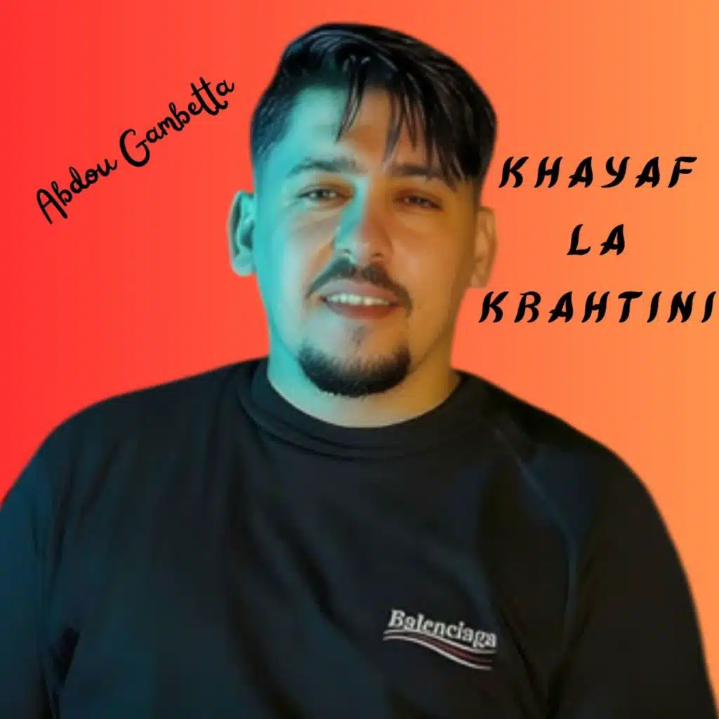 khayaf la krahtini