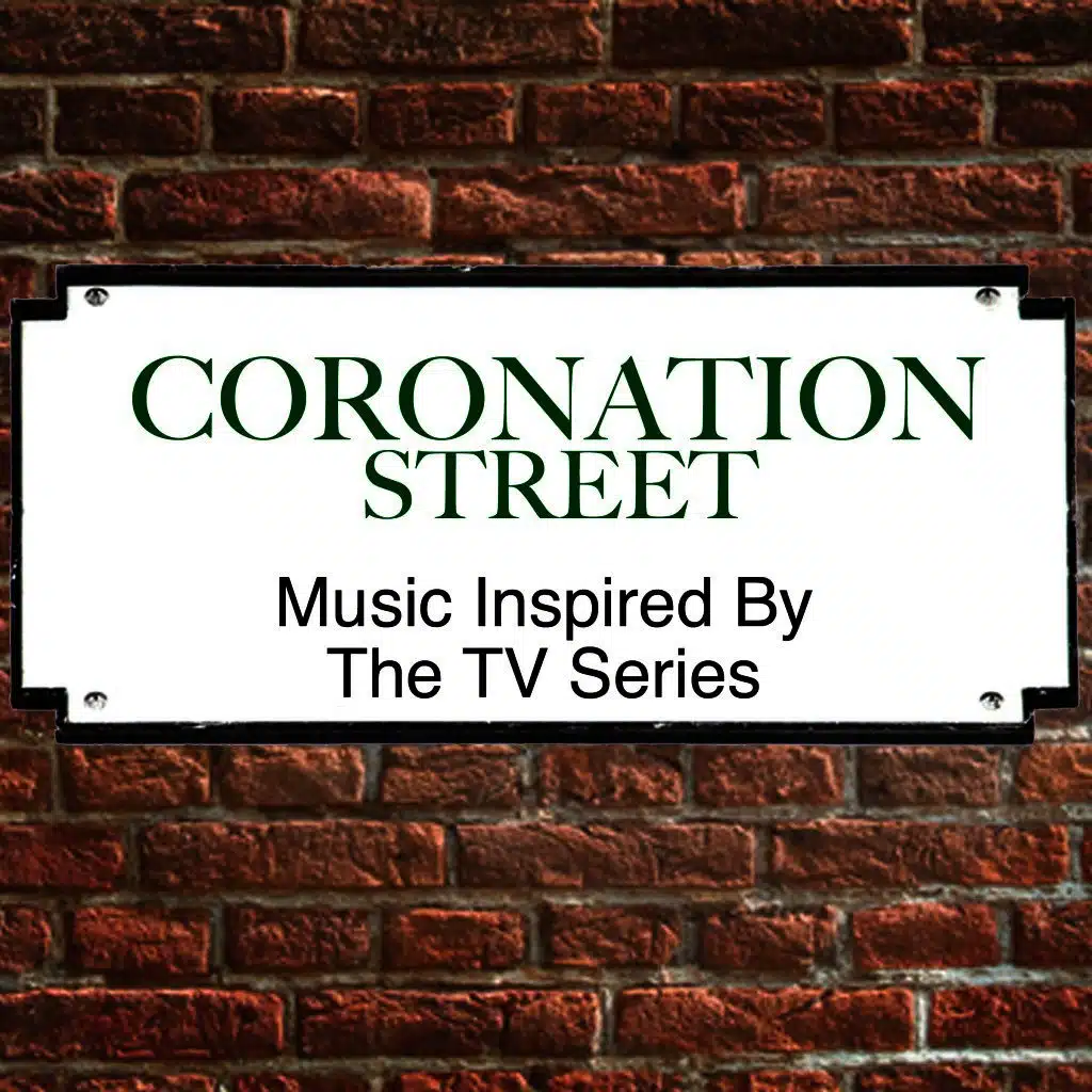 Music Inspired by the TV Series: Coronation Street