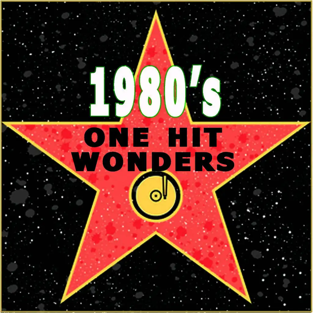 1980's One Hit Wonders