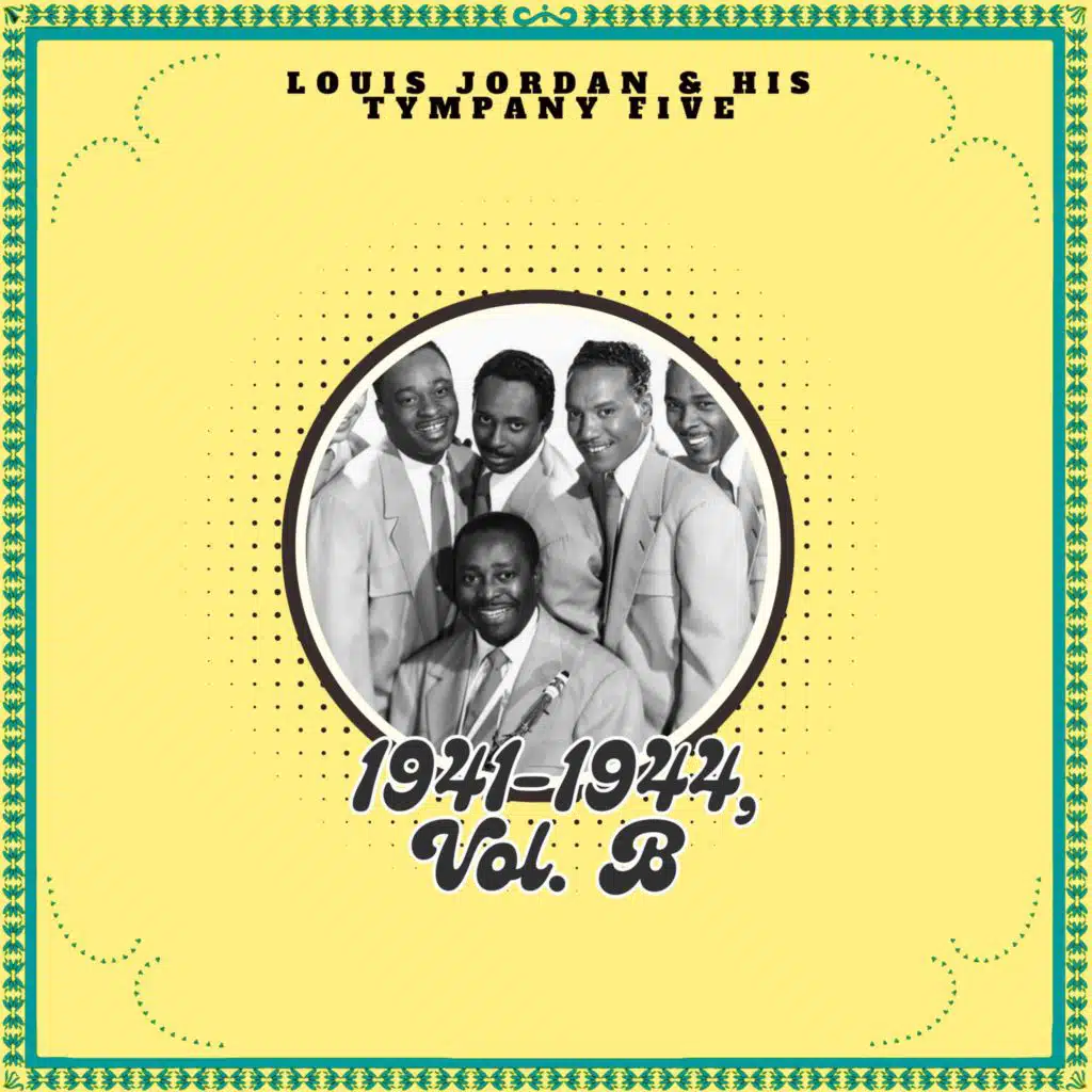 Louis Jordan & His Tympany Five