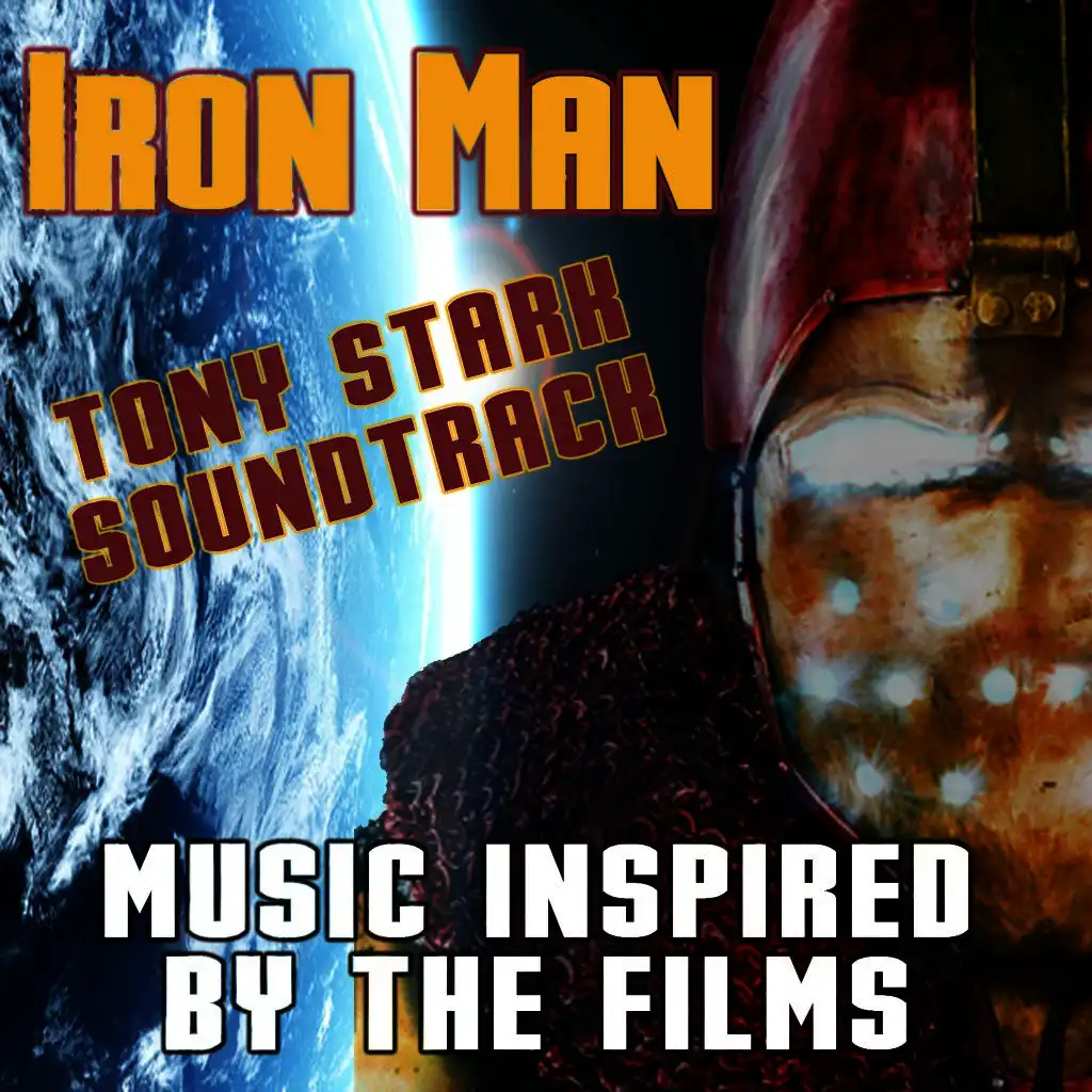 Iron Man: Tony Stark Soundtrack (Music Inspired by the Films)