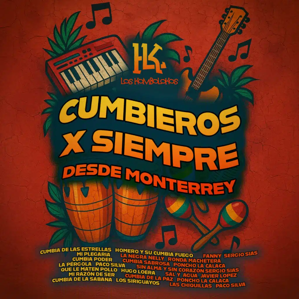 Cumbieros X Siempre Desde Monterrey