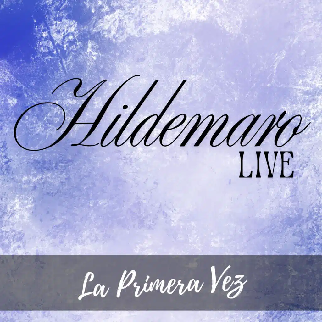 La Primera Vez (Live)