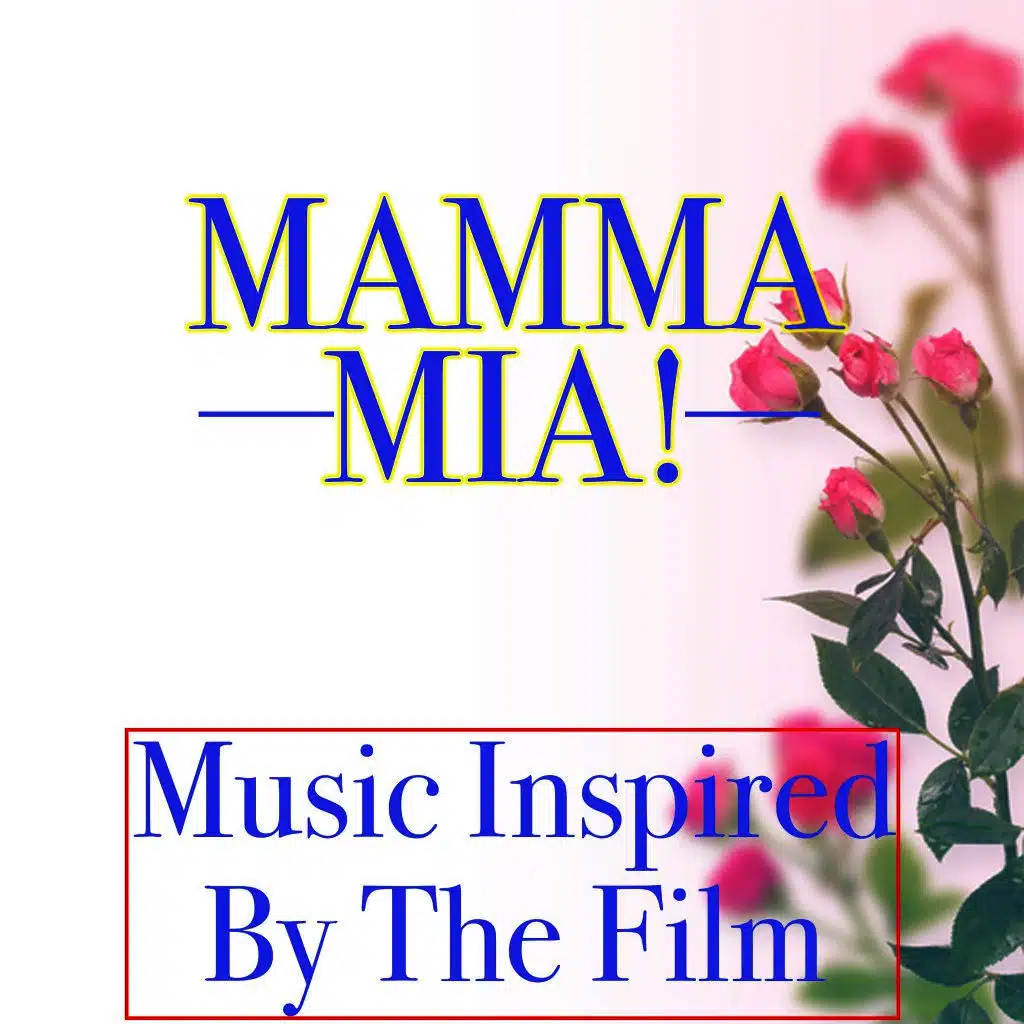 Mamma Mia! (Music Inspired by the Film)