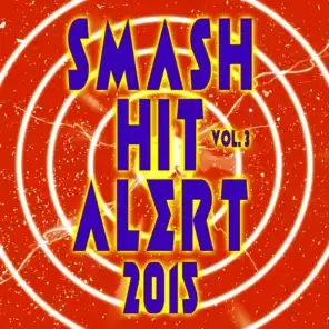Smash Hit Alert! 2015, Vol. 3