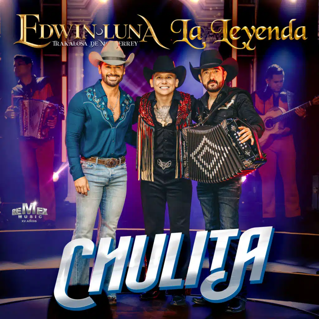 Edwin Luna y La Trakalosa de Monterrey & La Leyenda