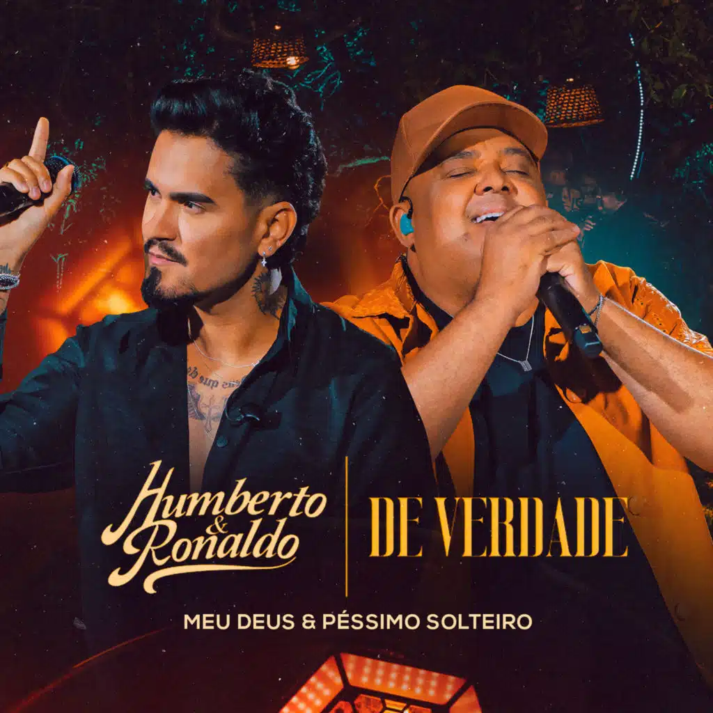 Meu Deus & Péssimo Solteiro (Ao Vivo)