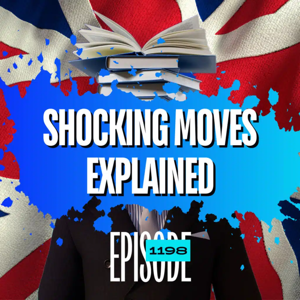 1198 - Shock Move from the News Explained