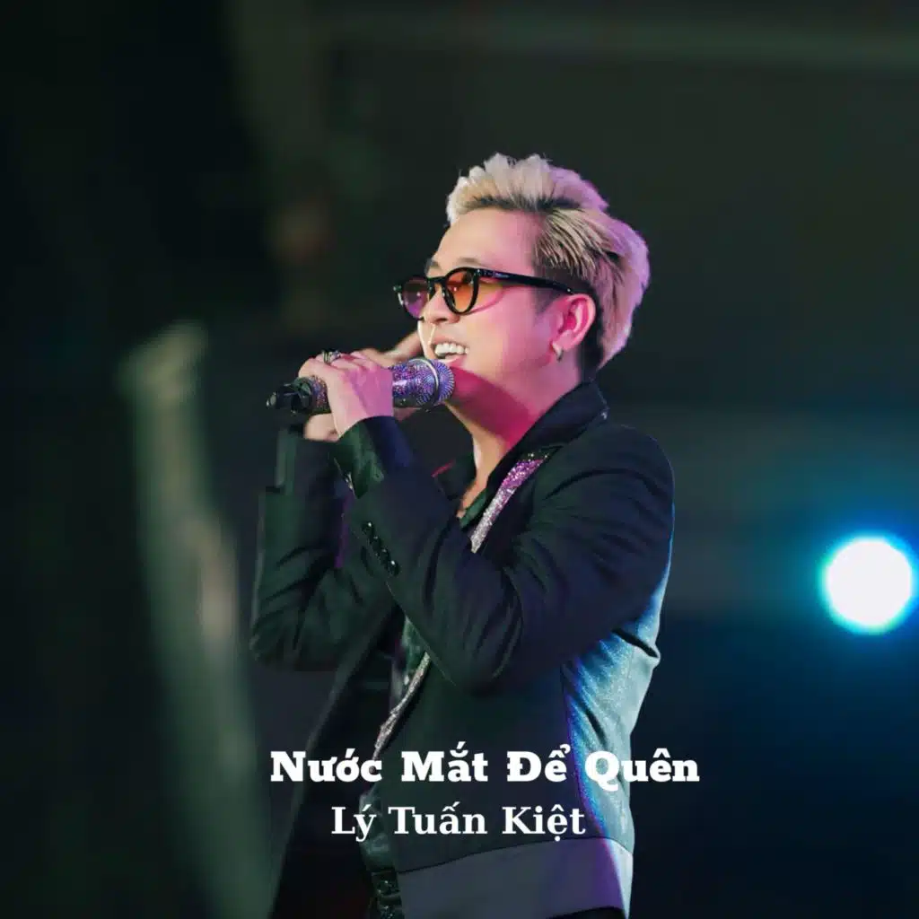 Nước Mắt Để Quên