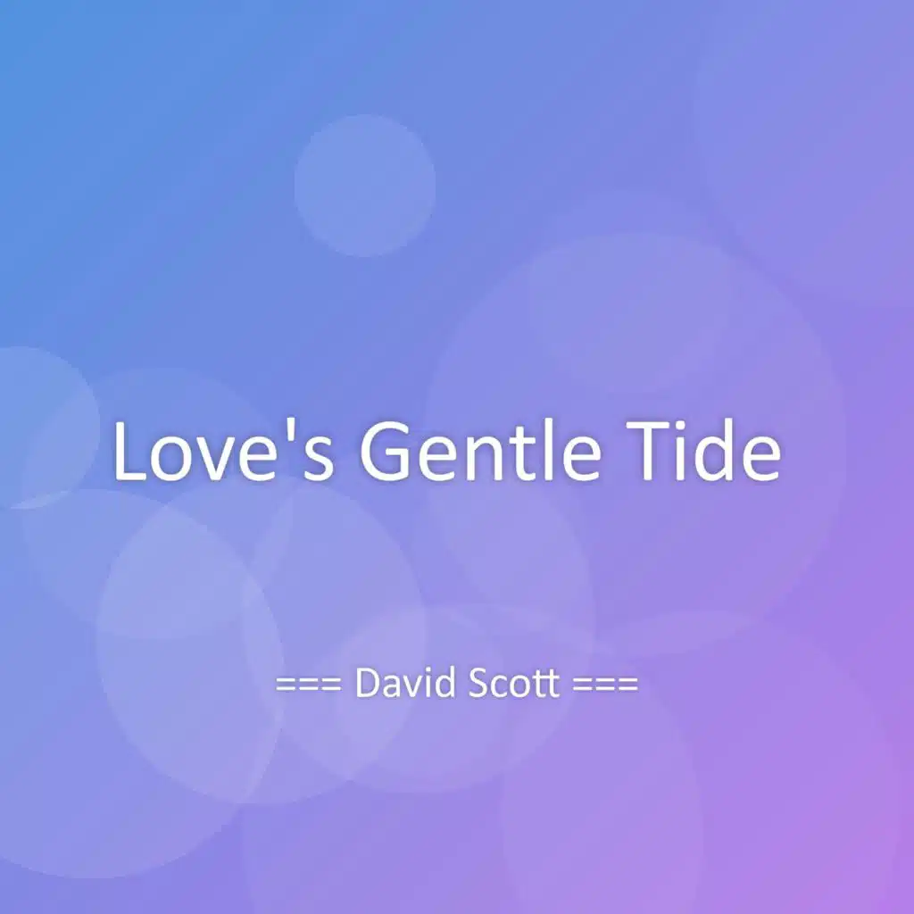 Love's Gentle Tide