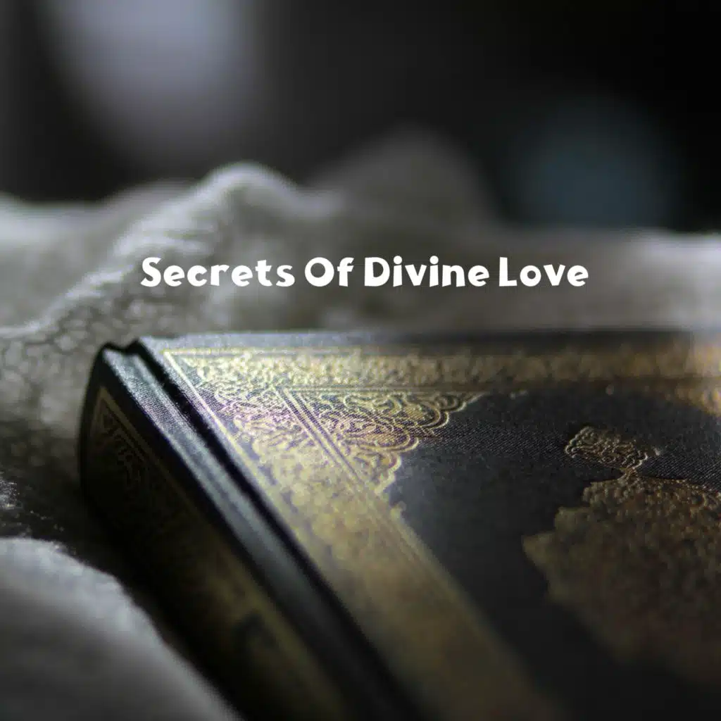 Secrets Of Divine Love