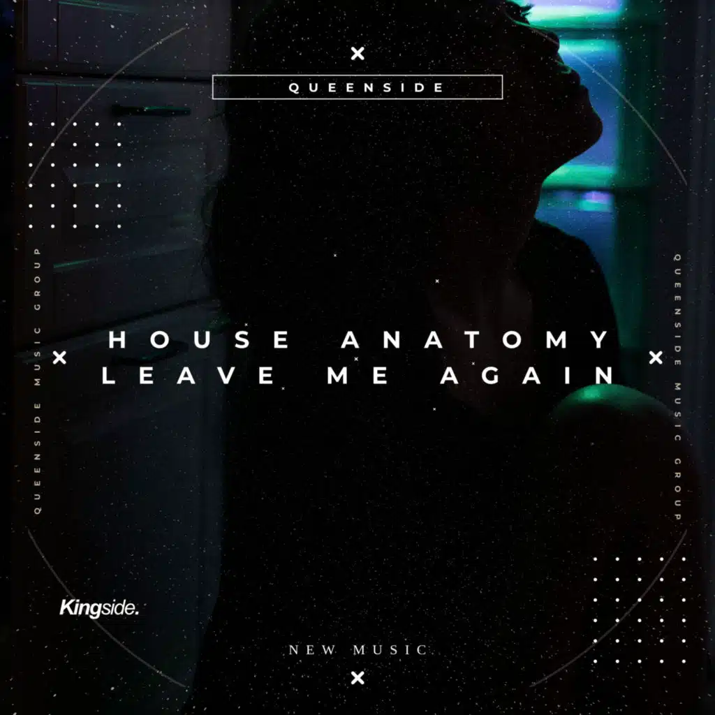 Leave Me Again (Extended Mix)