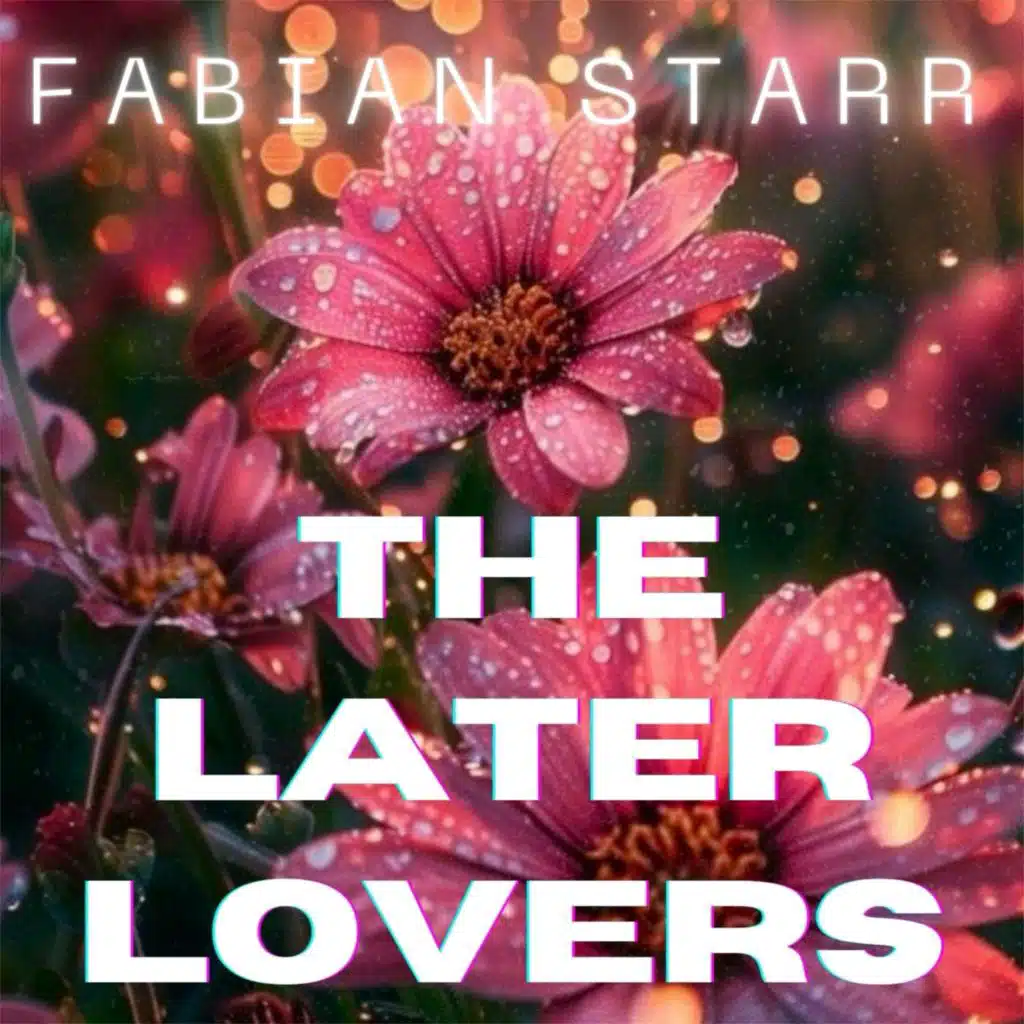 The Later Lovers